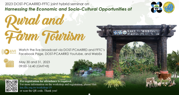 DOST-PCAARRD and FFTC to conduct a seminar on rural and farm tourism in the Asia-Pacific region